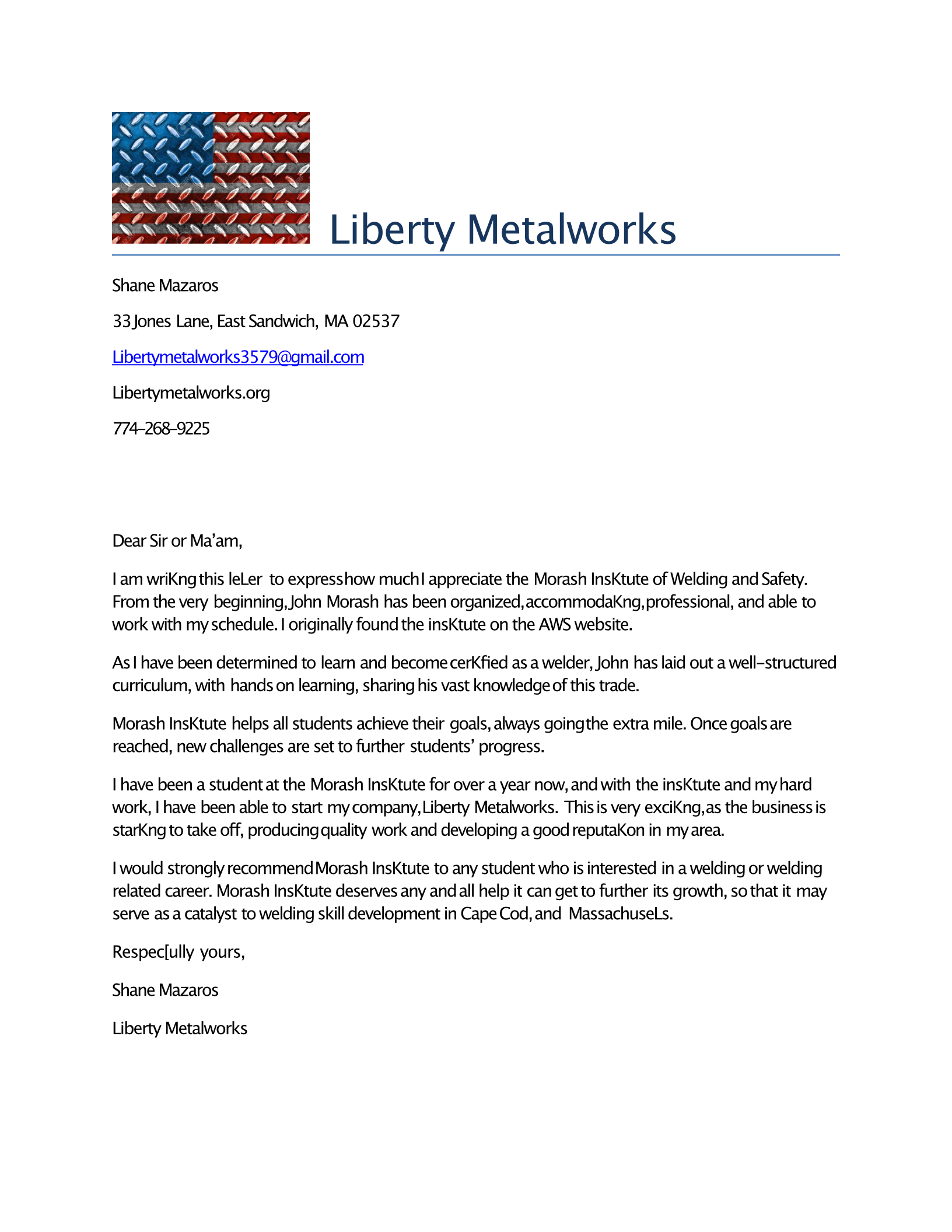 Liberty Metalworks Testimonial